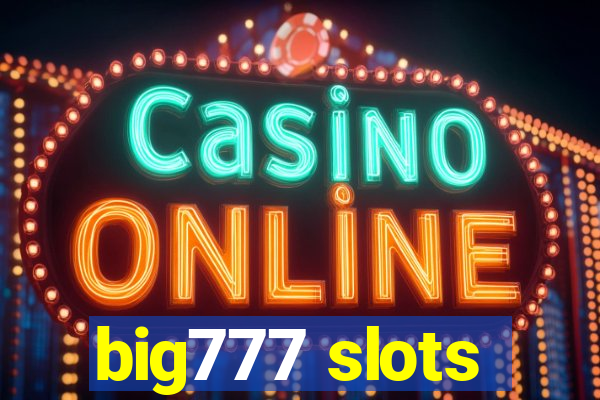 big777 slots