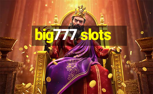 big777 slots