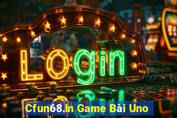 Cfun68.In Game Bài Uno