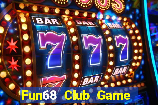 Fun68 Club Game Bài Go88