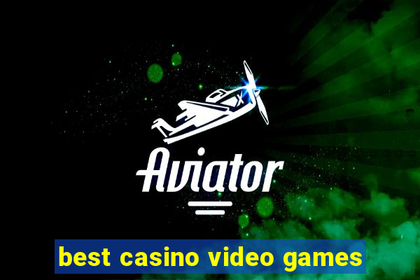 best casino video games