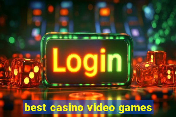 best casino video games