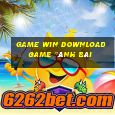 Game Win Download Game Đánh Bài