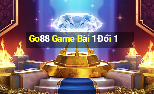 Go88 Game Bài 1 Đổi 1