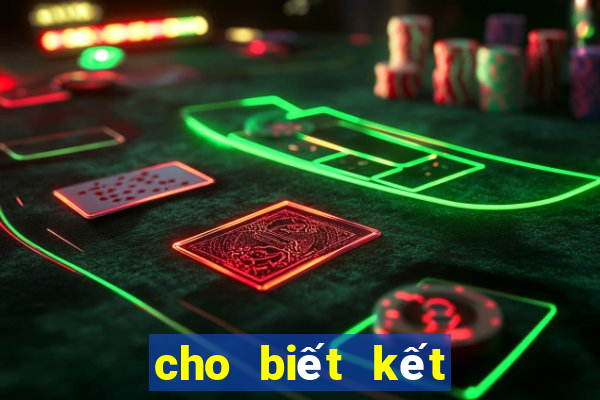 cho biết kết quả xổ số miền nam hôm nay