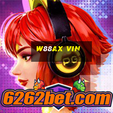 W88ax Vin