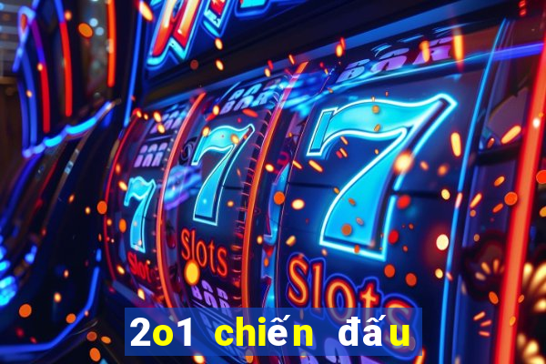 2o1 chiến đấu game bài