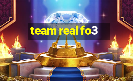 team real fo3