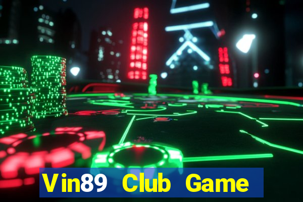 Vin89 Club Game Bài Asia99