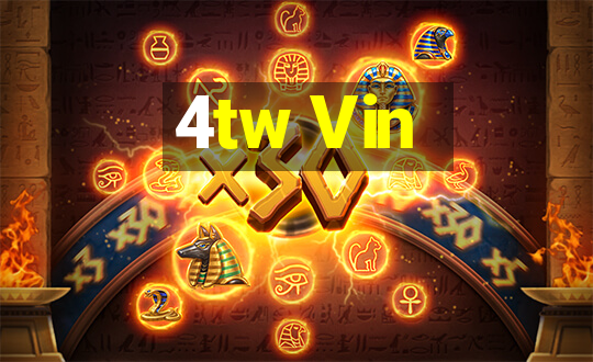 4tw Vin