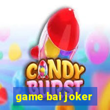 game bai joker