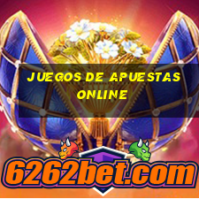 juegos de apuestas online