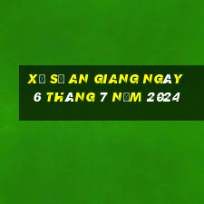 xổ số an giang ngày 6 tháng 7 năm 2024