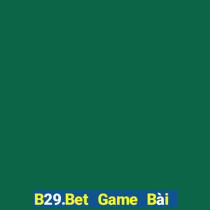 B29.Bet Game Bài Xóc Đĩa