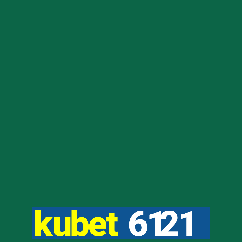 kubet 6121