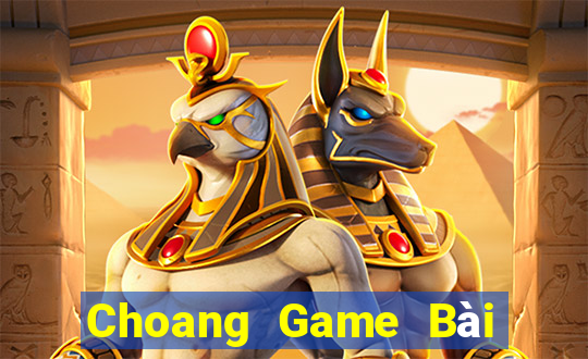 Choang Game Bài Khuyến Mãi