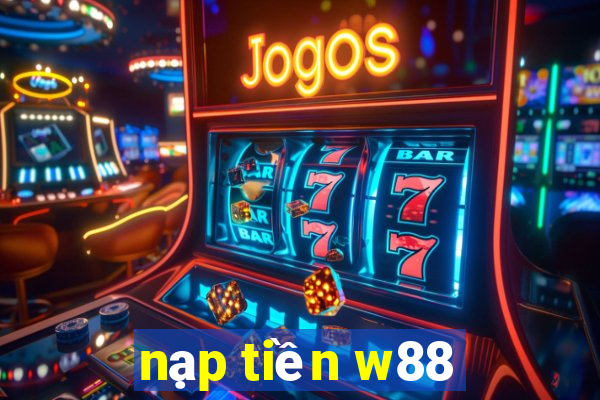 nap tien w88