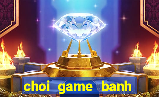 choi game banh club tren web