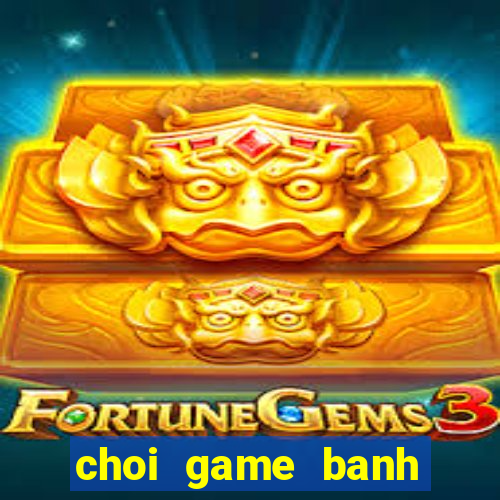 choi game banh club tren web