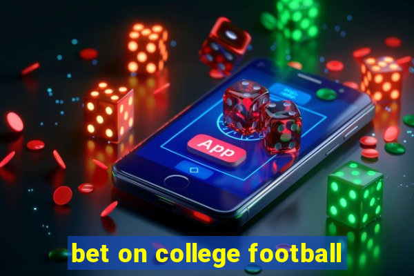 bet on college football