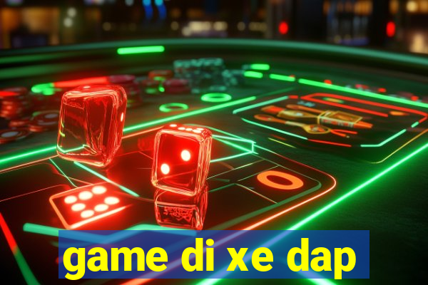 game di xe dap