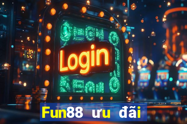 Fun88 ưu đãi phải thắng