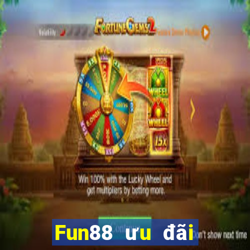 Fun88 ưu đãi phải thắng