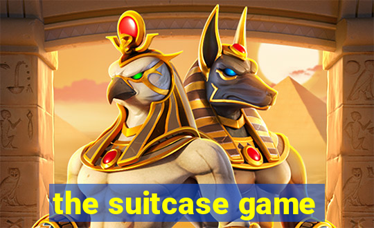 the suitcase game