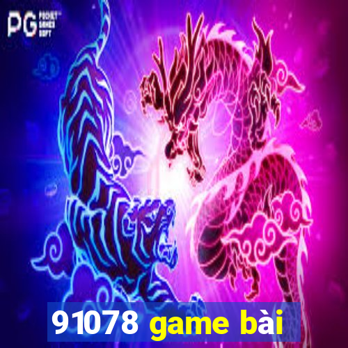 91078 game bài