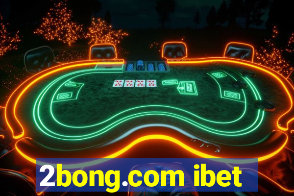 2bong.com ibet