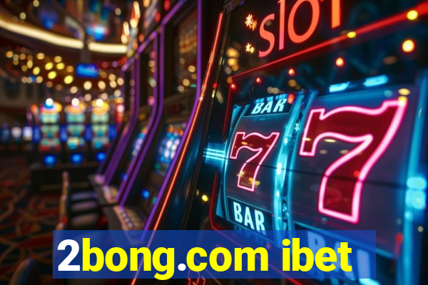 2bong.com ibet