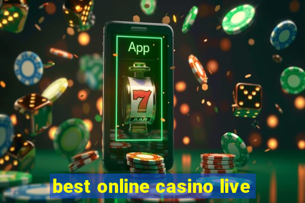 best online casino live