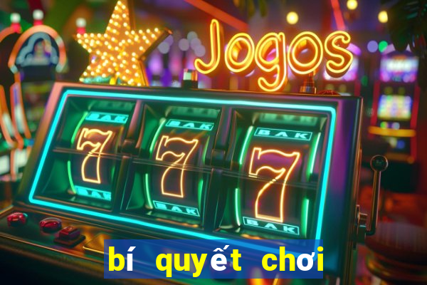 bí quyết chơi poker giỏi