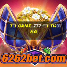 tai game 777 doi thuong