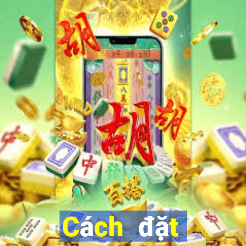 Cách đặt cược XSTT4 hôm nay