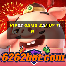 Vip88 Game Bài Uy Tín