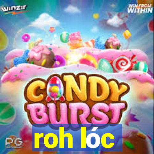 roh lóc