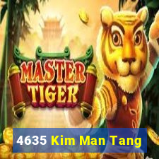 4635 Kim Man Tang