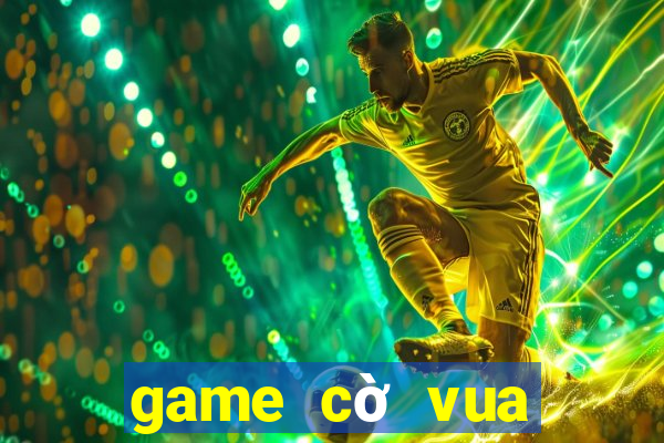 game cờ vua việt nam