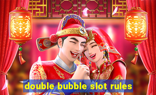 double bubble slot rules