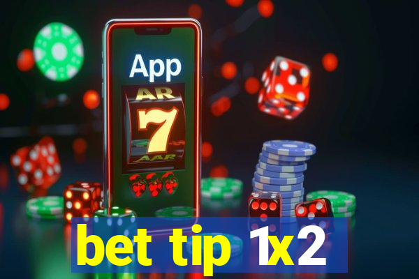 bet tip 1x2