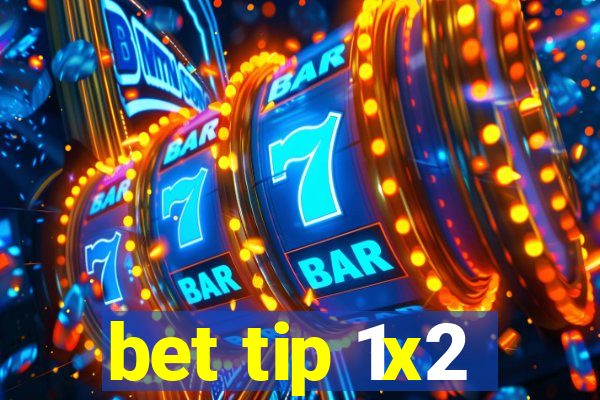 bet tip 1x2