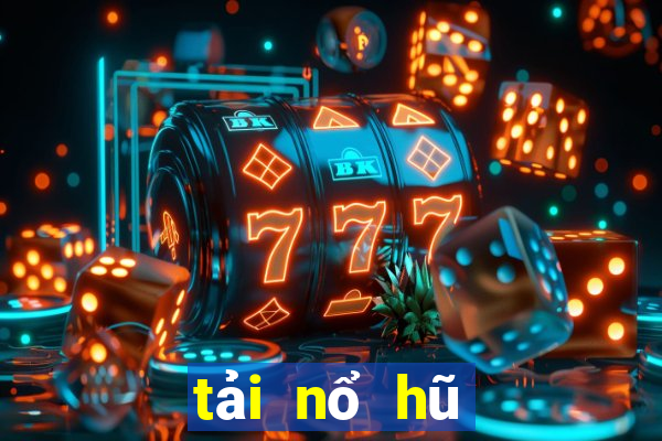 tải nổ hũ club cho android