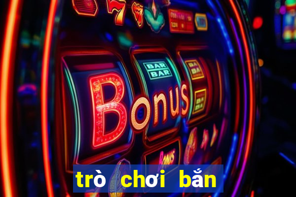 trò chơi bắn trứng cá