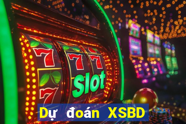 Dự đoán XSBD ngày 19