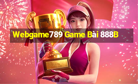 Webgame789 Game Bài 888B