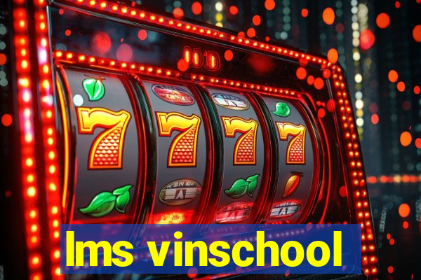 lms vinschool