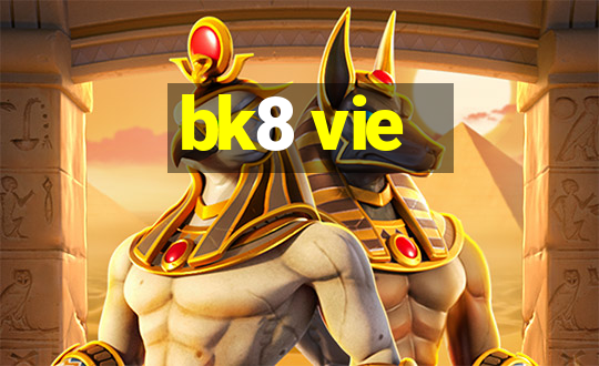 bk8 vie