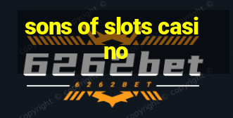 sons of slots casino