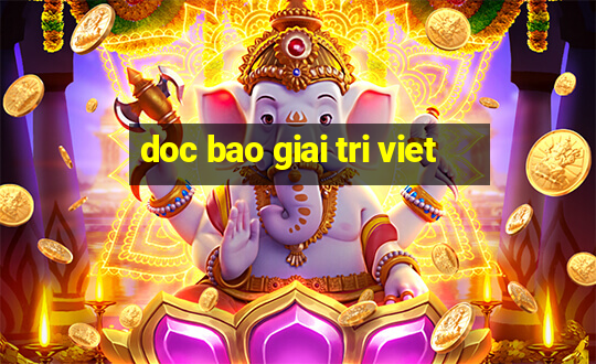 doc bao giai tri viet